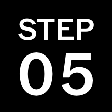 STEP 5